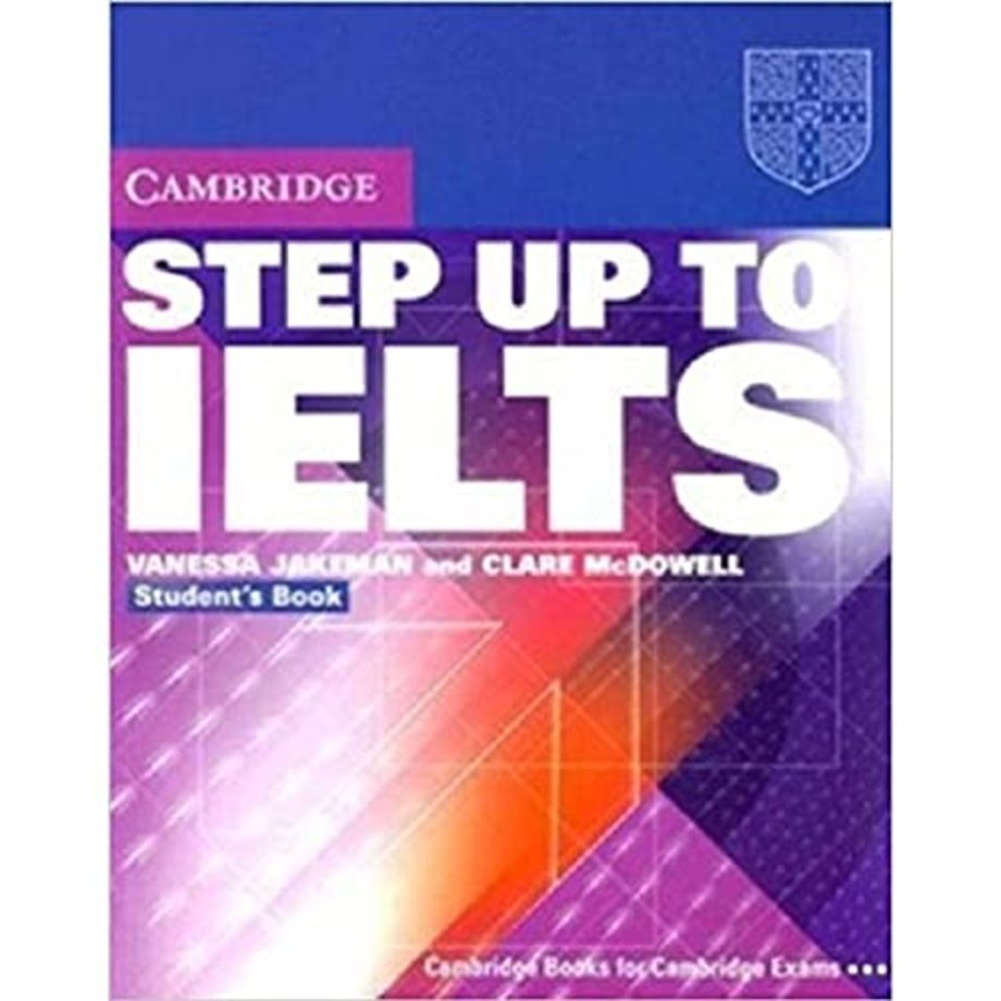 Step Up to IELTS without Answers