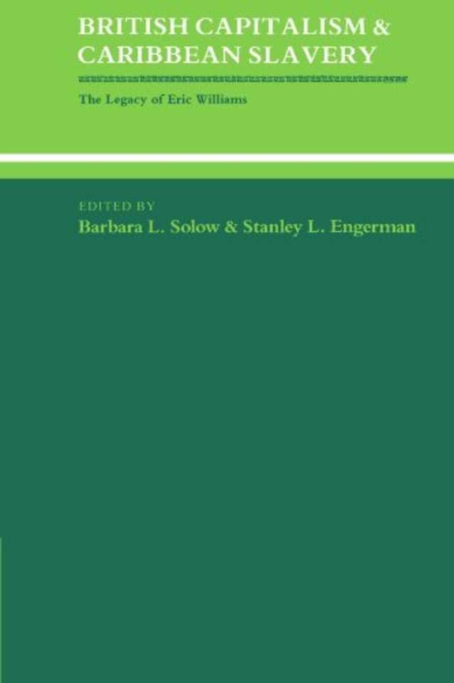 British Capitalism and Caribbean Slavery