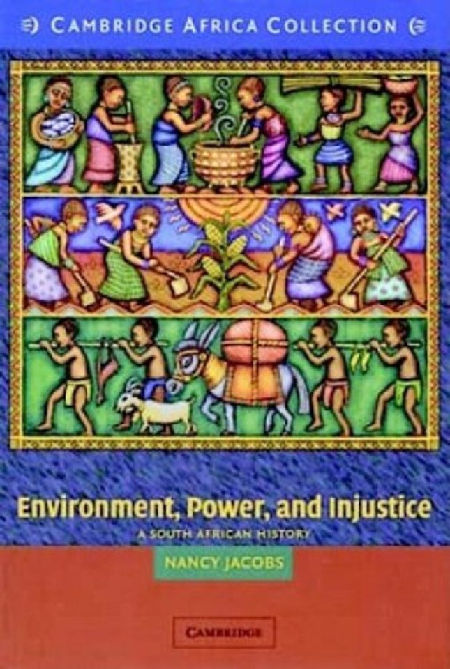 Environment, Power, and Injustice African Edition