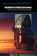 Handbook of Pulsar Astronomy