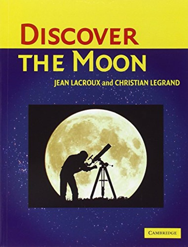 Discover the Moon