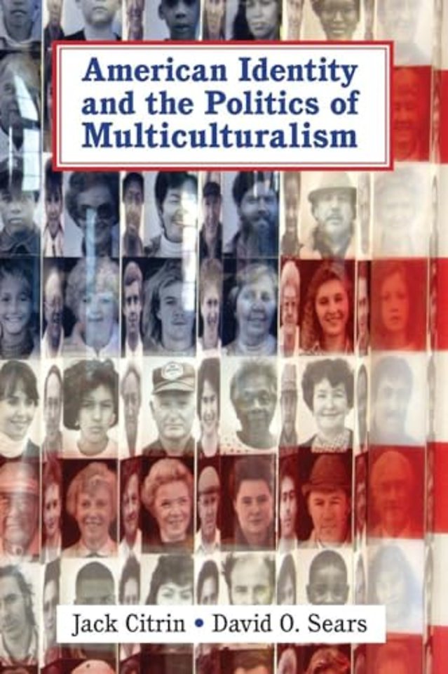 American Identity and the Politics of Multiculturalism