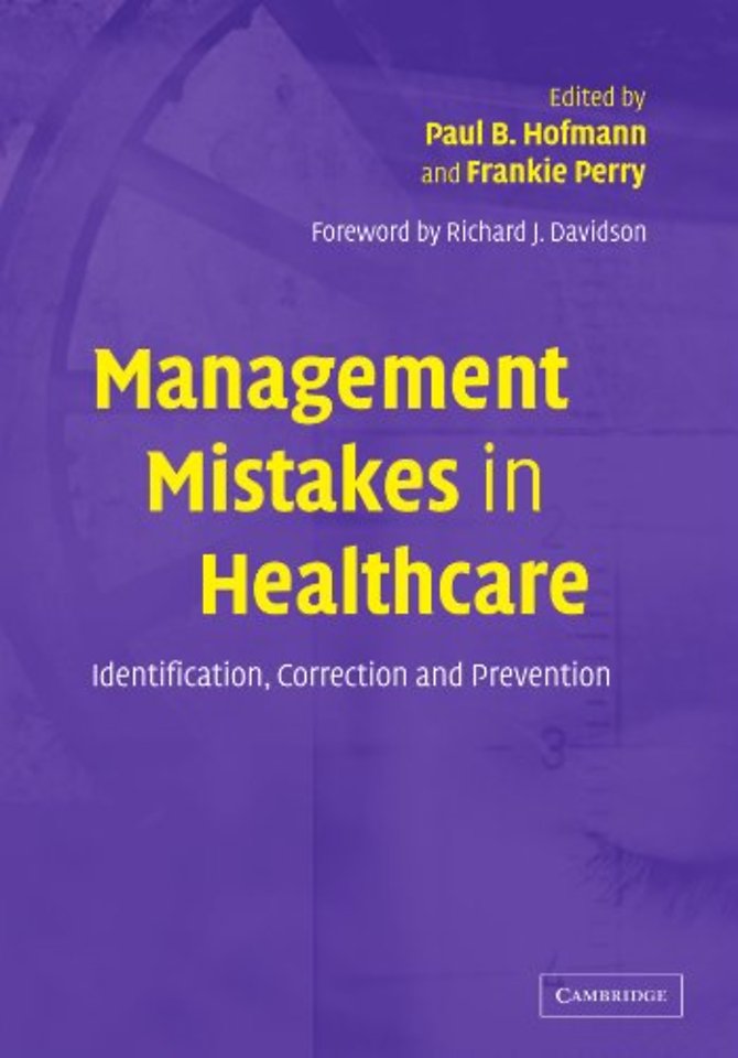 Management Mistakes in Healthcare