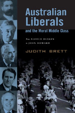 Australian Liberals and the Moral Middle Class
