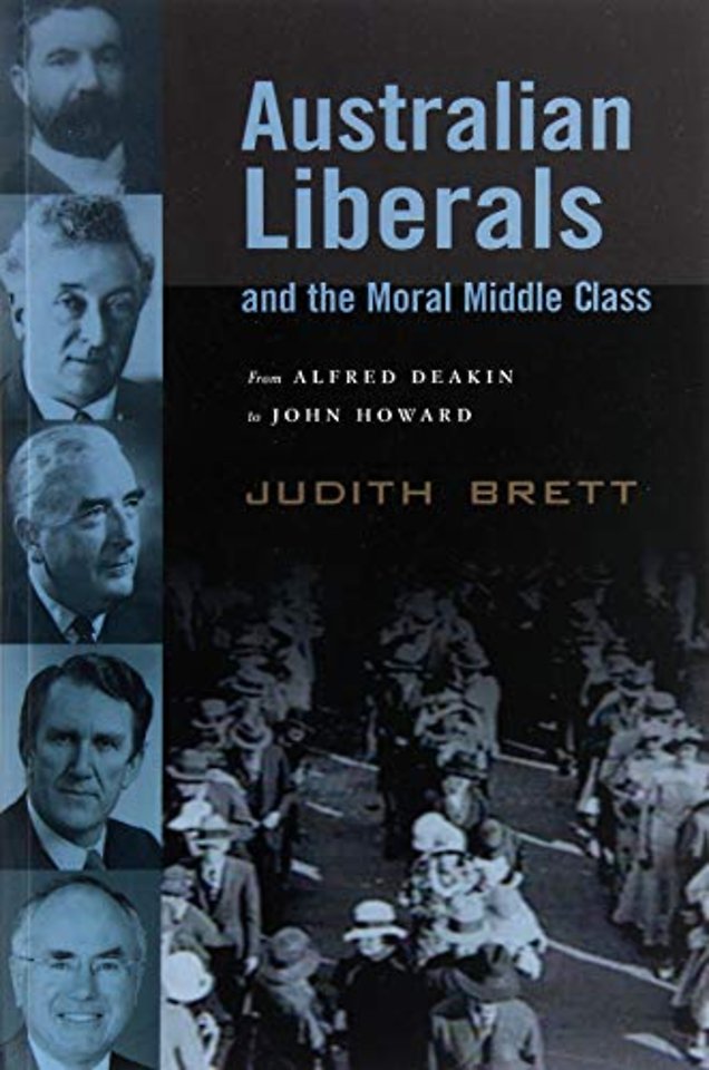 Australian Liberals and the Moral Middle Class