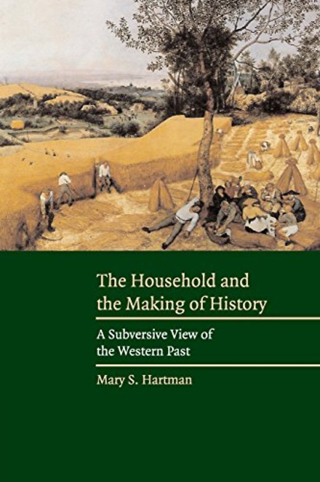 The Household and the Making of History