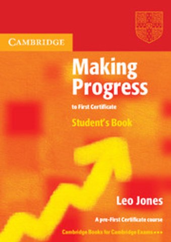 Making Progress to First Certificate Student's Book