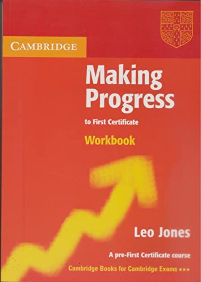 Making Progress to First Certificate Workbook