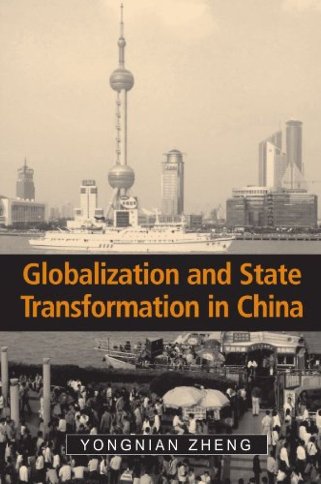 Globalization and State Transformation in China