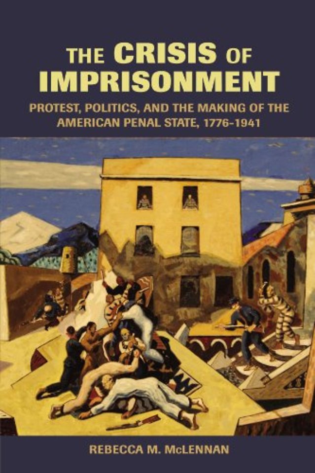 The Crisis of Imprisonment