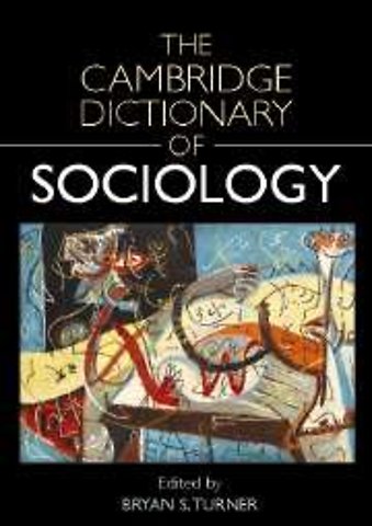 The Cambridge Dictionary of Sociology