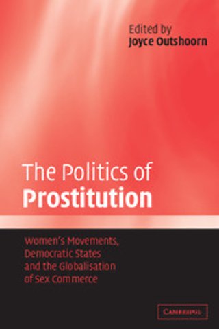 The Politics of Prostitution