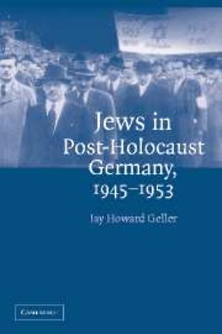 Jews in Post-Holocaust Germany, 1945–1953