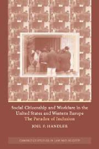 Social Citizenship and Workfare in the United States and Western Europe