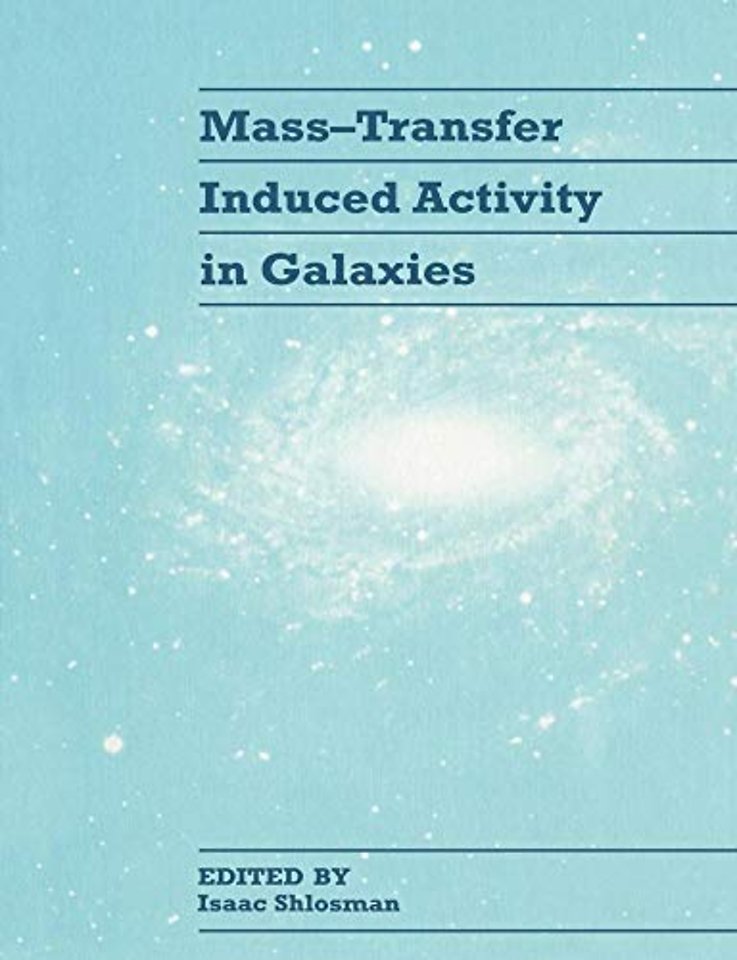 Mass-Transfer Induced Activity in Galaxies