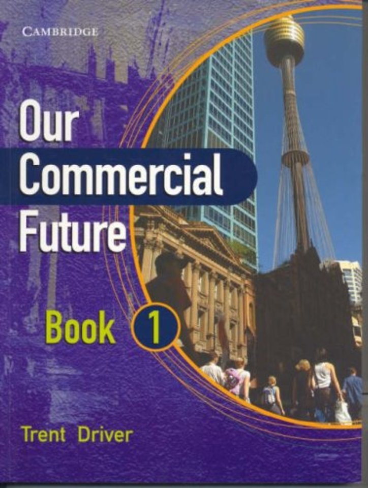 Our Commercial Future Book 1