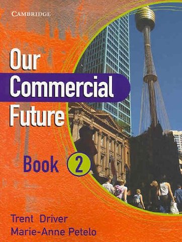Our Commercial Future Book 2