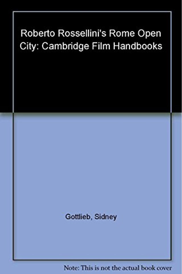Roberto Rossellini's Rome Open City