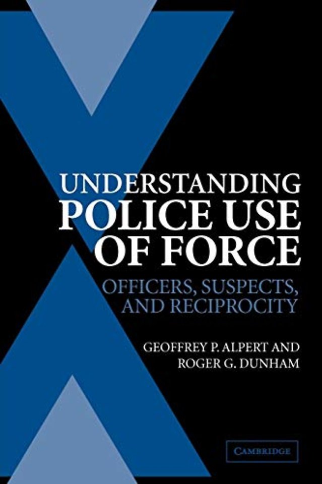 Understanding Police Use of Force
