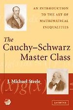 The Cauchy-Schwarz Master Class