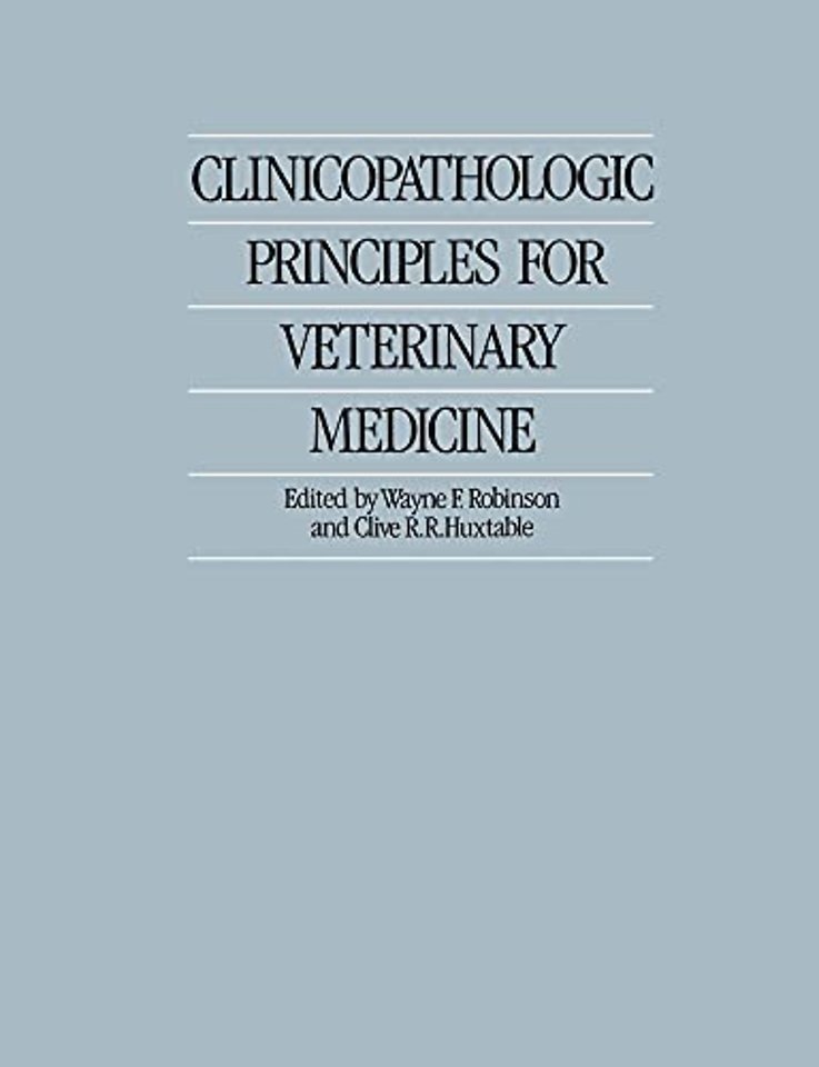 Clinicopathologic Principles for Veterinary Medicine