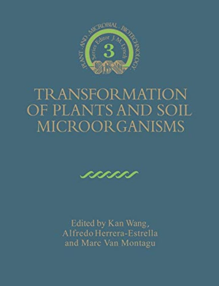 Transformation of Plants and Soil Microorganisms