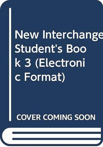 New Interchange Student's Book 3 (Electronic Format)