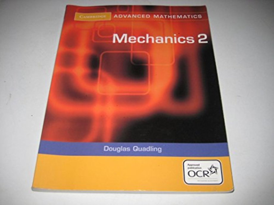 Mechanics 2 for OCR