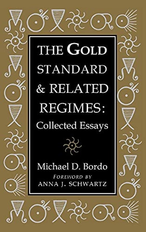 The Gold Standard and Related Regimes