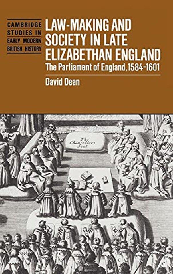 Law-Making and Society in Late Elizabethan England
