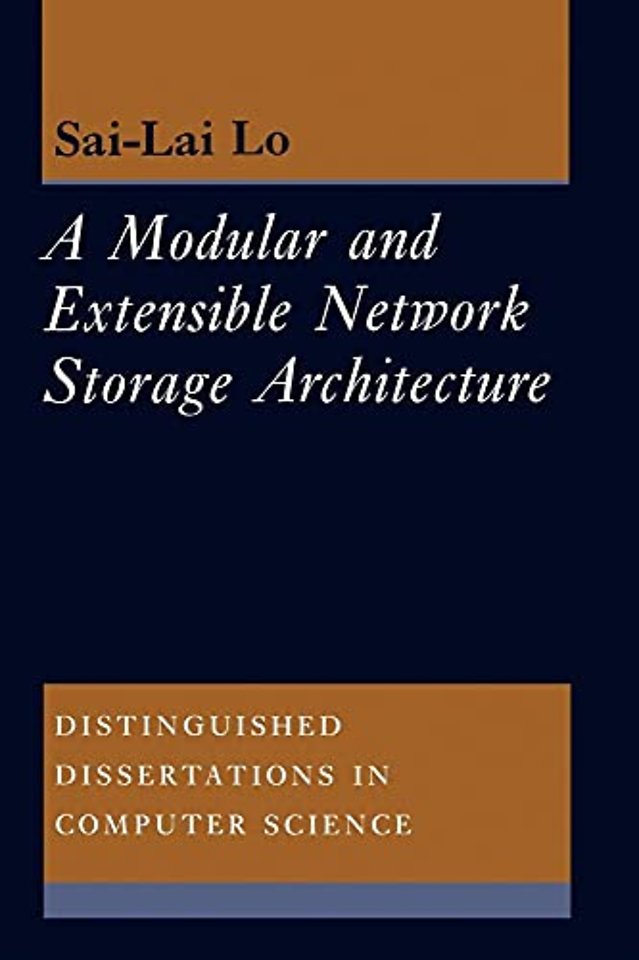 A Modular and Extensible Network Storage Architecture