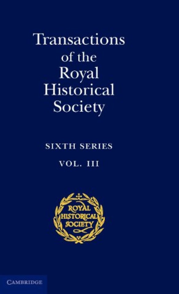 Transactions of the Royal Historical Society: Volume 3