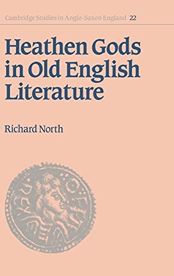 Heathen Gods in Old English Literature