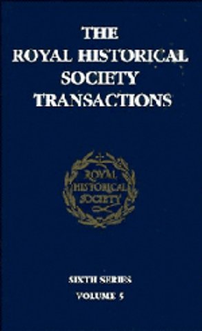 Transactions of the Royal Historical Society: Volume 5