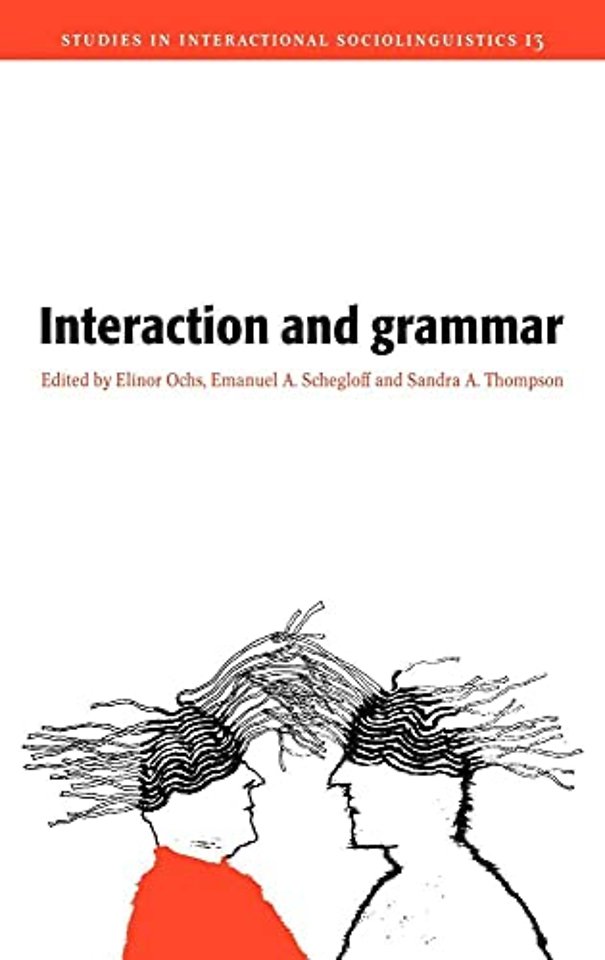 Interaction and Grammar