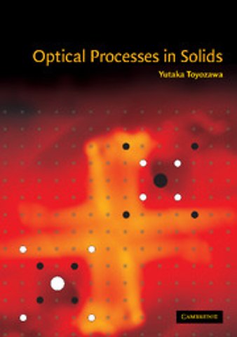 Optical Processes in Solids