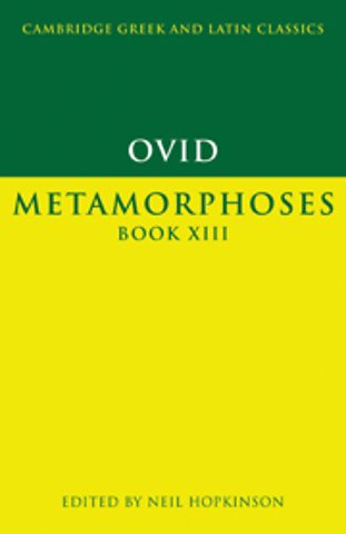 Ovid: Metamorphoses Book XIII