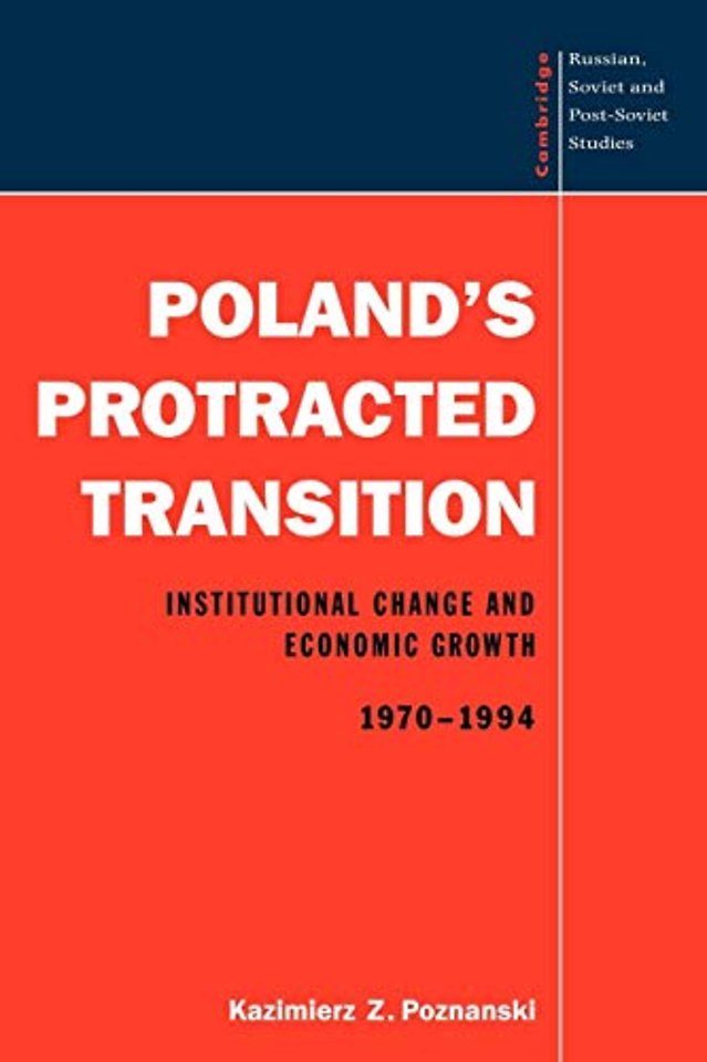 Poland's Protracted Transition