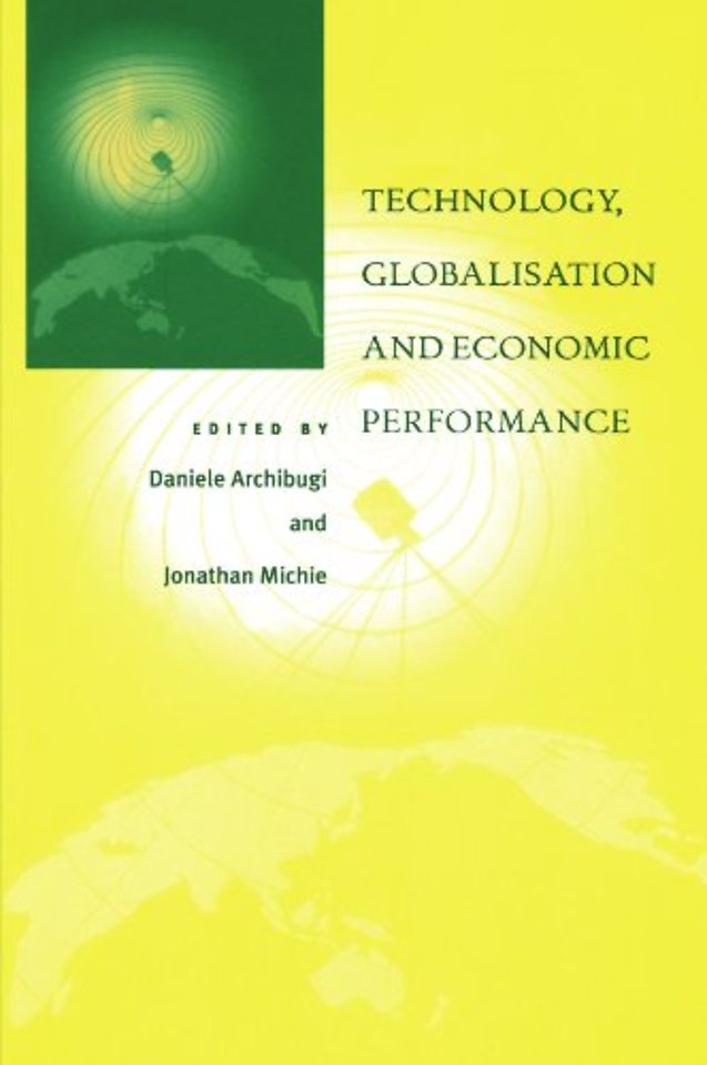 Technology, Globalisation and Economic Performance