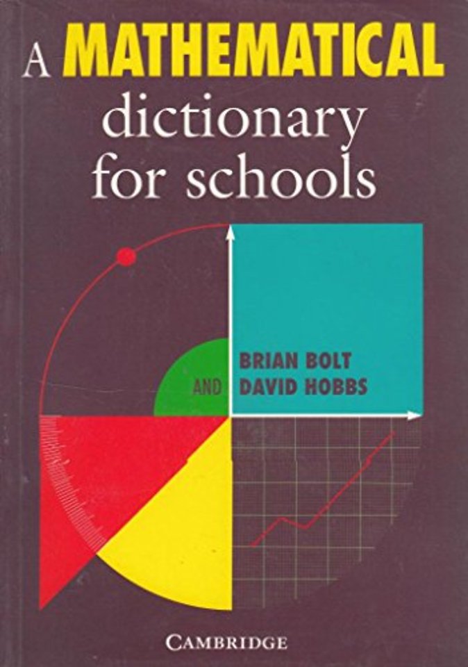 A Mathematical Dictionary for Schools