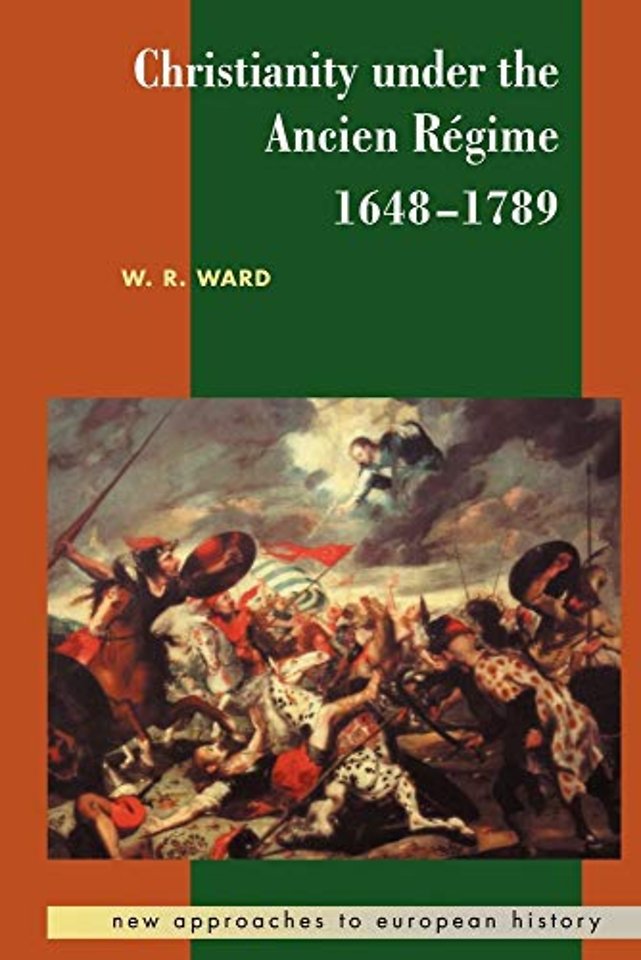 Christianity under the Ancien Régime, 1648–1789