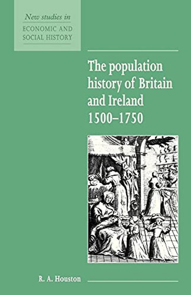 The Population History of Britain and Ireland 1500–1750