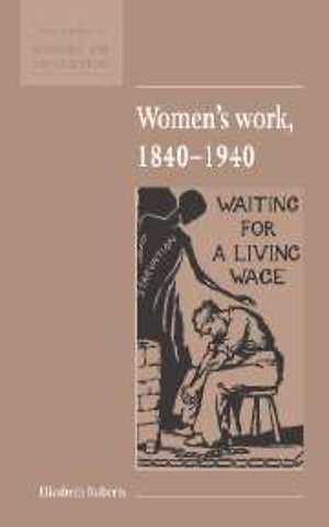 Women's Work, 1840–1940