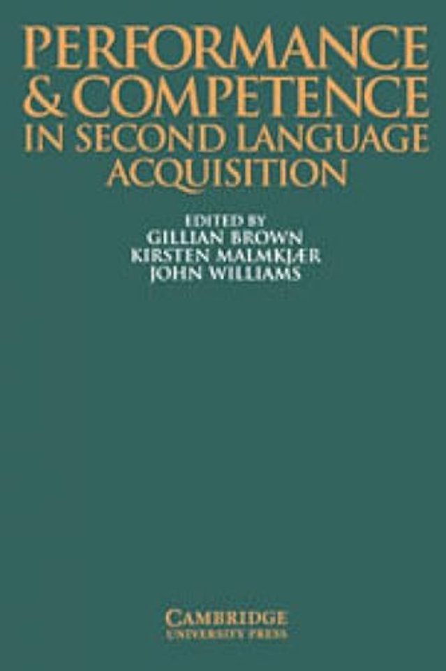Performance and Competence in Second Language Acquisition