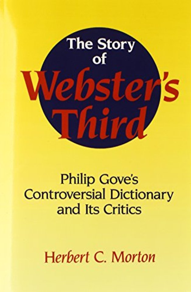 The Story of Webster's Third