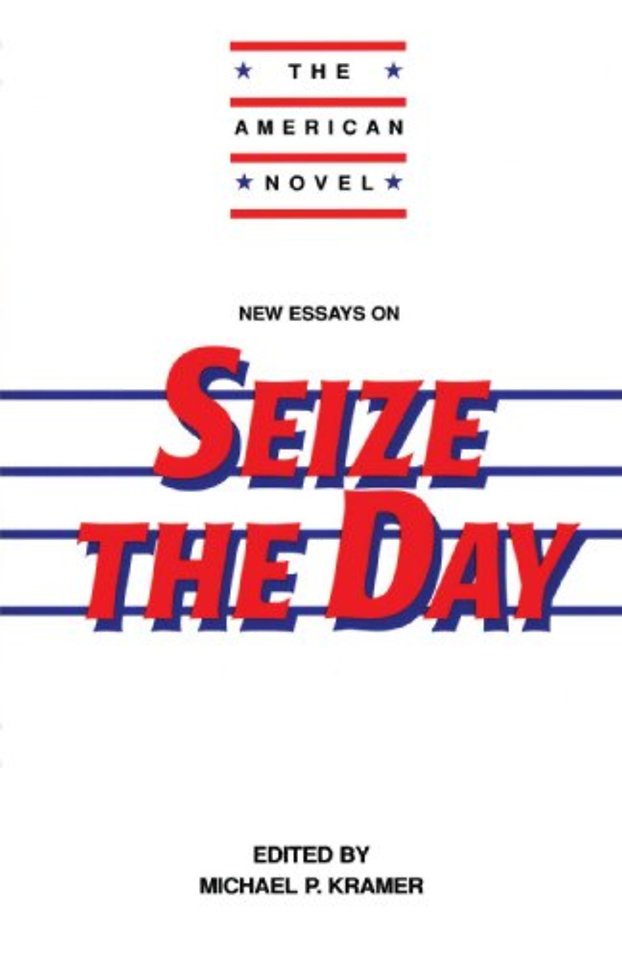 New Essays on Seize the Day