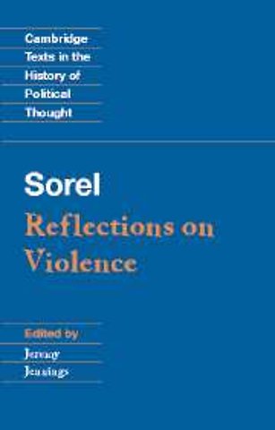 Sorel: Reflections on Violence