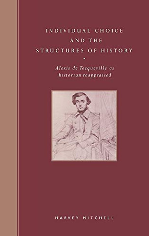 Individual Choice and the Structures of History