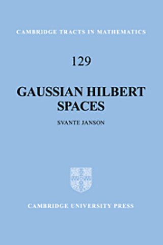 Gaussian Hilbert Spaces