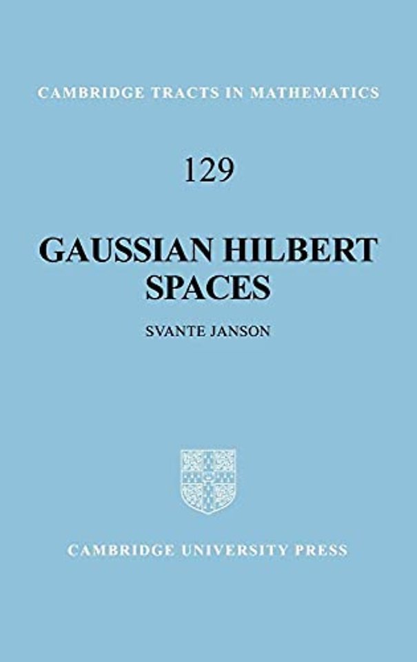 Gaussian Hilbert Spaces
